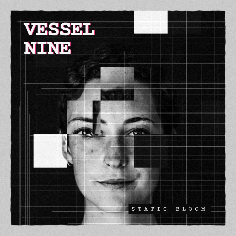 Cover of Static Bloom by Vessel Nine